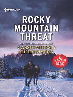 cover image of Rocky Mountain Threat/Mountain Blizzard/Snowbound Suspicion